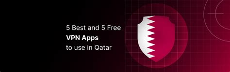 free vpn for iphone in qatar